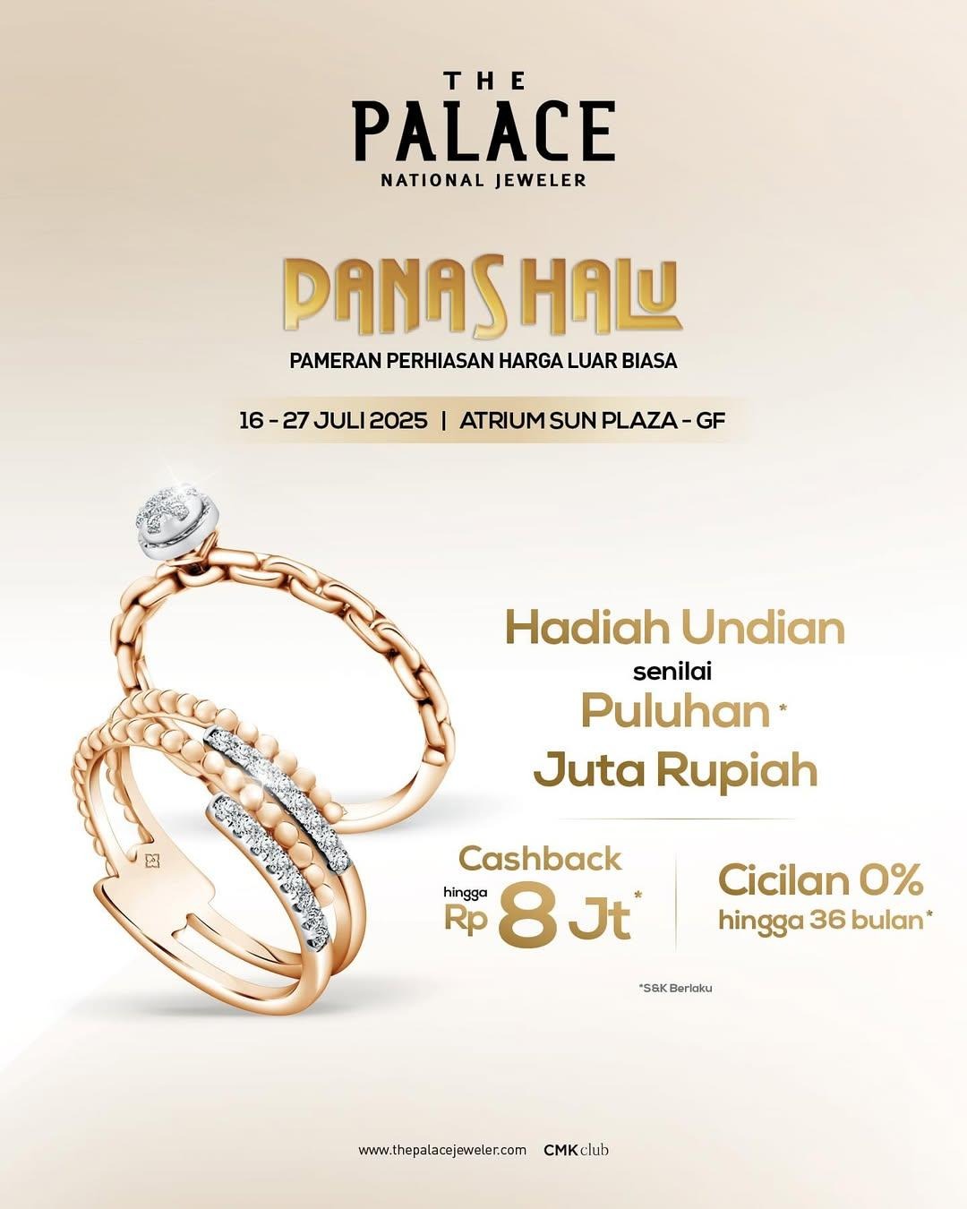 Beli cincin dapat cashback di PANAS HALU The Palace