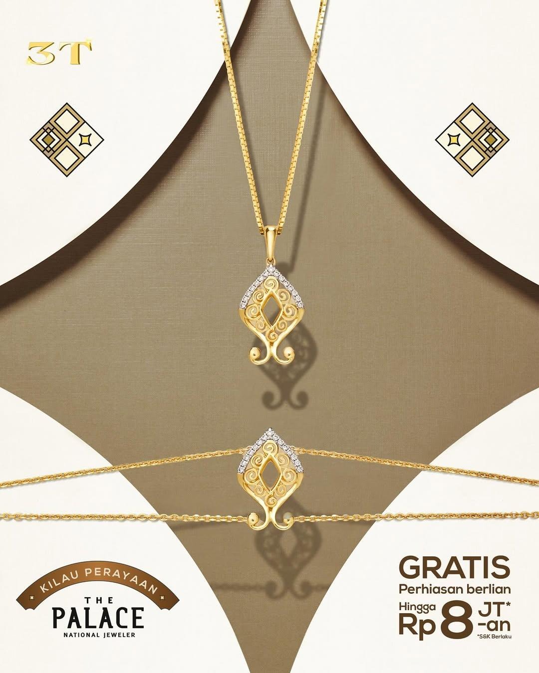 Makin berkilau dapat GWP di Kilau Perayaan The Palace Jeweler!