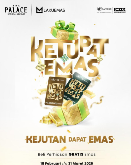 Kejutan Dapat Emas spesial Ramadan dari The Palace Jeweler